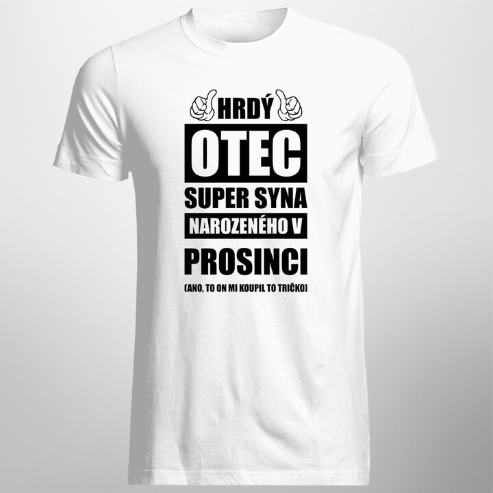 Hrdý otec super syna narozeného v prosinci - pánské tričko s potiskem