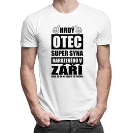 Hrdý otec super syna narozeného v září - pánské tričko s potiskem