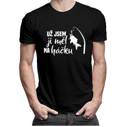Už jsem ji měl na háčku