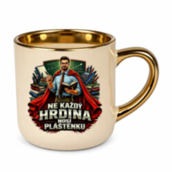 Ne každý hrdina nosí pláštěnku - učitel – Elegantní hrnek na dárek