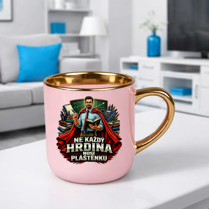 Ne každý hrdina nosí pláštěnku - učitel - Elegantní hrnek na dárek