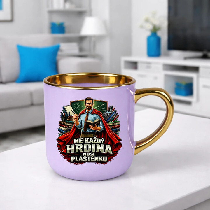 Ne každý hrdina nosí pláštěnku - učitel - Elegantní hrnek na dárek