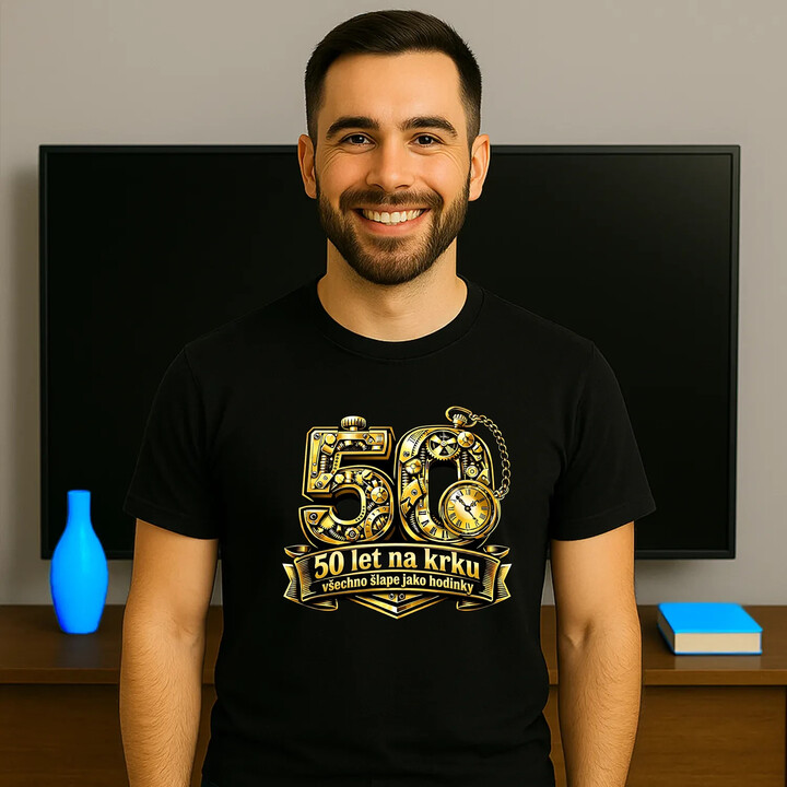 50 let na krku, všechno šlape jako hodinky - pánské tričko s potiskem