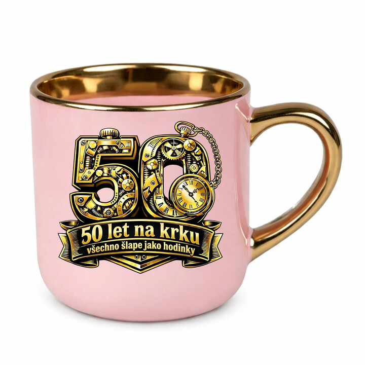 50 let na krku, všechno šlape jako hodinky - Elegantní hrnek na dárek