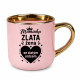 Maminka - zlatá žena se zlatým srdcem – Elegantní hrnek na dárek