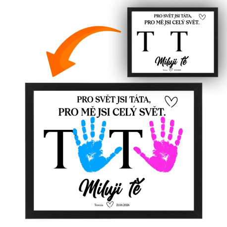 Pro svět jsi táta, pro mě jsi celý svět. Miluji tě - vlož jméno - Plakát jako dárek - personalizovaný produkt