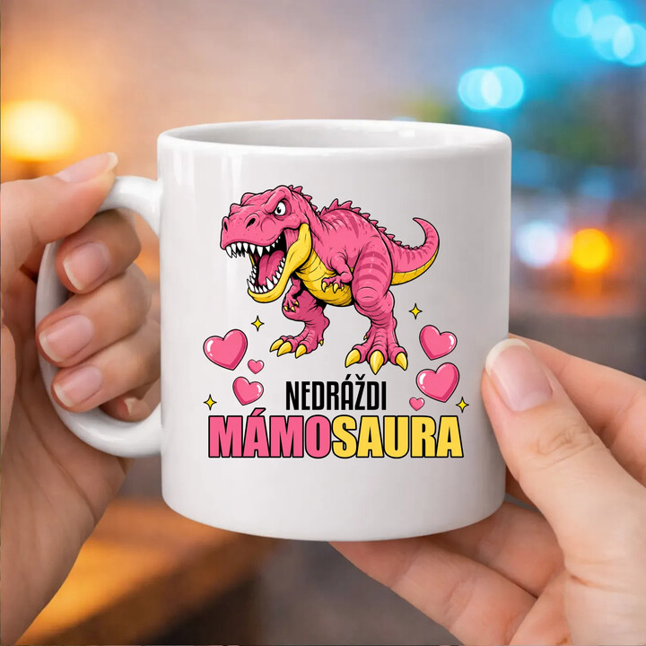 Nedráždi mámosaura - hrnek s potiskem