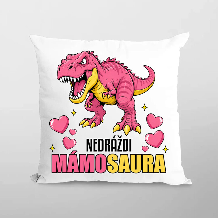 Nedráždi mámosaura - polštář s potiskem