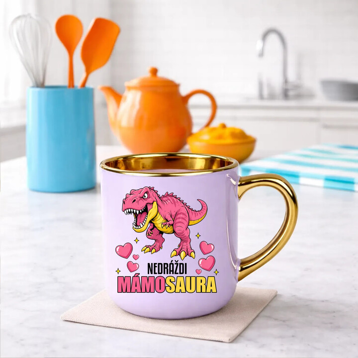 Nedráždi mámosaura - Elegantní hrnek na dárek