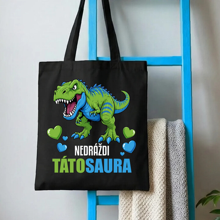 Nedráždi tátosaura - taška s potiskem
