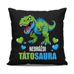 Nedráždi tátosaura - černý polštář s potiskem