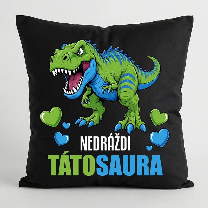 Nedráždi tátosaura - černý polštář s potiskem