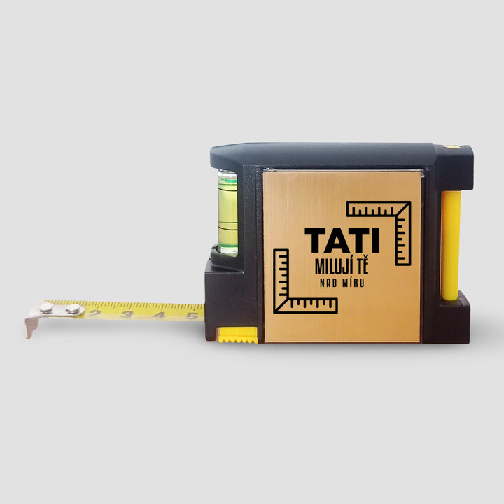 Tati, miluji tě nad míru - svinovací metr s gravírováním