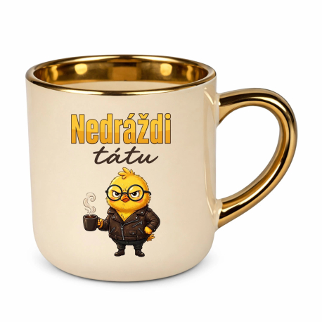 Nedráždi tátu – elegantní hrnek na dárek