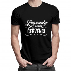 Legendy se rodí v červenci - pánské tričko s potiskem