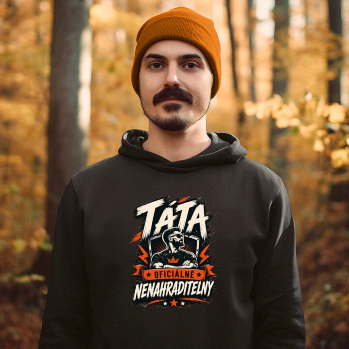 Táta – oficiálně nenahraditelný - pánská mikina s potiskem
