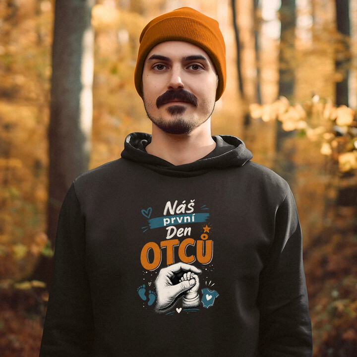 Náš první Den otců - pánská mikina s potiskem