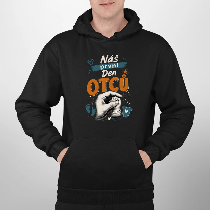 Náš první Den otců - pánská mikina s potiskem