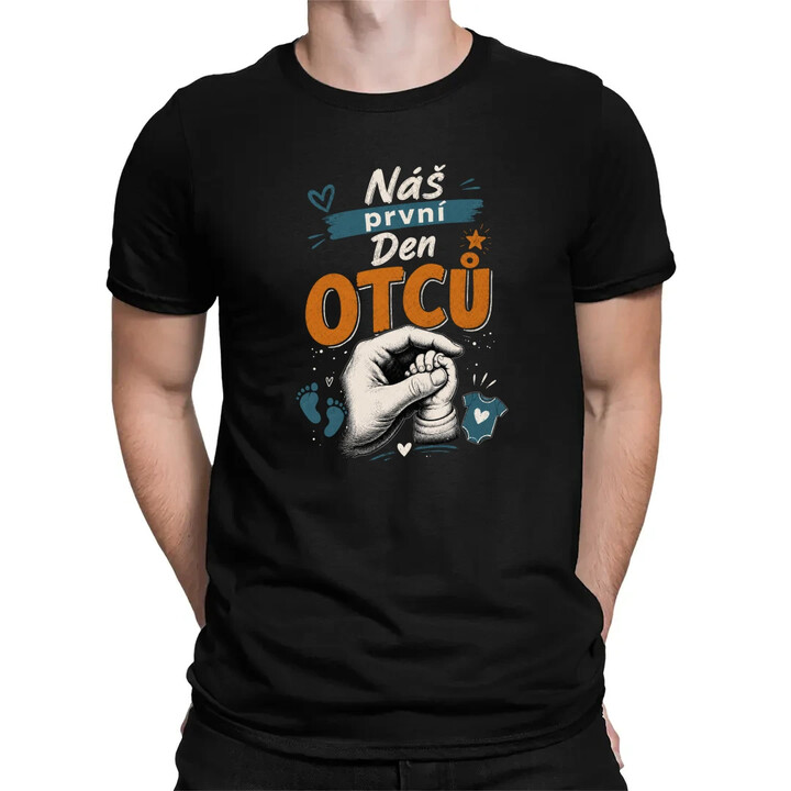 Náš první Den otců - pánské tričko s potiskem