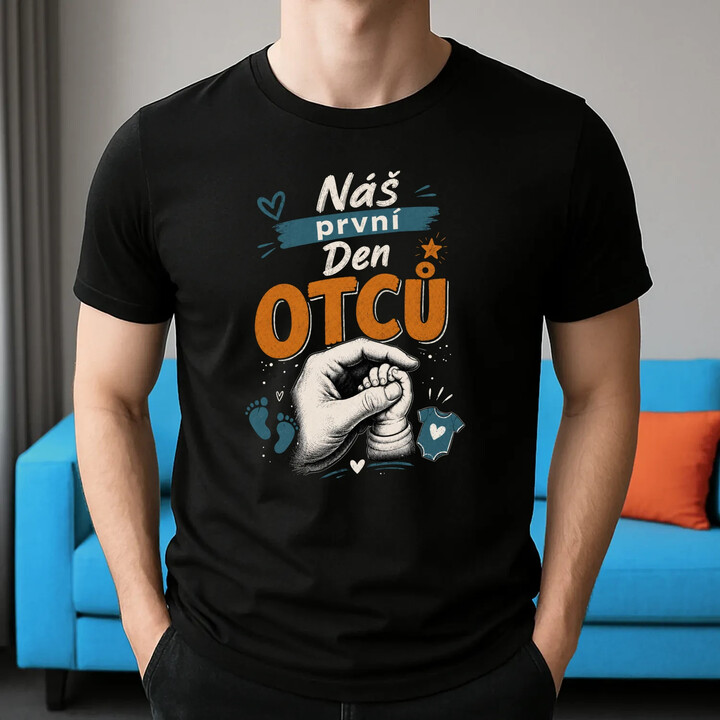Náš první Den otců - pánské tričko s potiskem