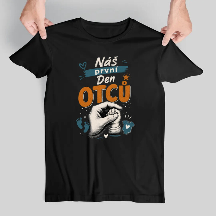 Náš první Den otců - pánské tričko s potiskem