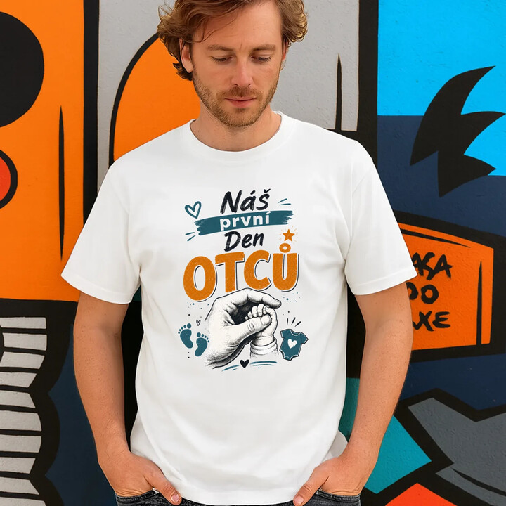 Náš první Den otců - pánské tričko s potiskem