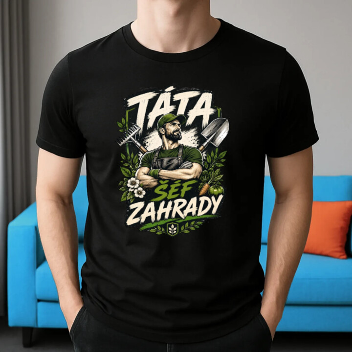 Táta šéf zahrady - pánské tričko s potiskem