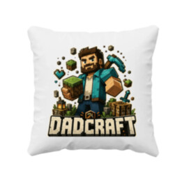 Dadcraft - polštář s potiskem