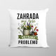 Zahrada mi řeší většinu problémů - polštář s potiskem