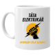 Táta elektrikář. Energie celé rodiny - hrnek s potiskem