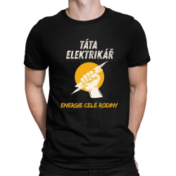 Táta elektrikář. Energie celé rodiny - pánské tričko s potiskem