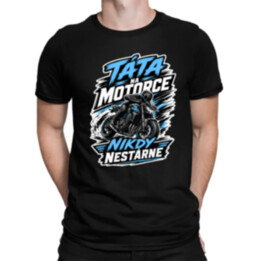 Táta na motorce nikdy nestárne - pánské tričko s potiskem