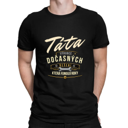 Táta - výrobce dočasných řešení, která fungují roky - pánské tričko s potiskem