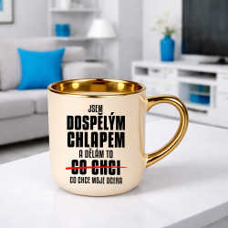 Jsem dospělým chlapem a dělám to co chce moje dcera – Elegantní hrnek na dárek