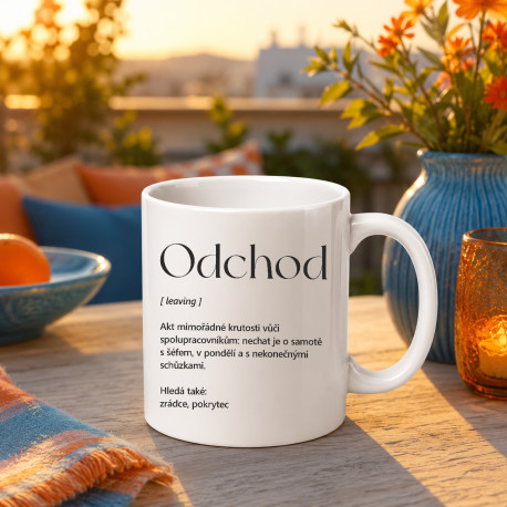 Hrnek Odchod z práce - vtipný dárek na rozloučenou