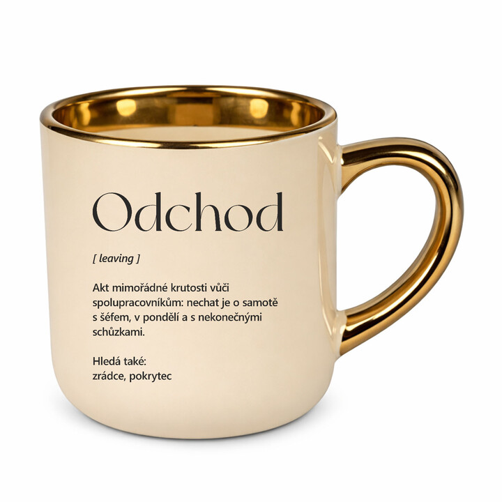 Elegantní hrnek Odchod z práce - vtipný dárek na rozloučenou