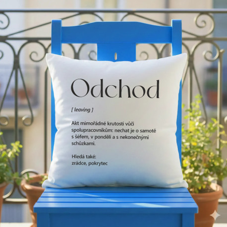 Polštář Odchod z práce - vtipný dárek na rozloučenou