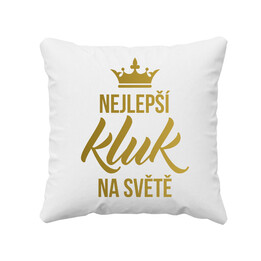 Nejlepší kluk na světě - polštář s potiskem
