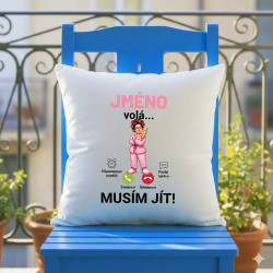 Polštář Jméno volá musím jít - personalizovaný produkt