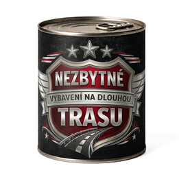Nezbytné vybavení na dlouhou trasu - Zabalte to do plechovky a překvapte ještě před rozbalením!