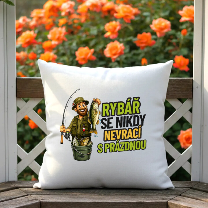 Rybář se nikdy nevrací s prázdnou - polštář s potiskem