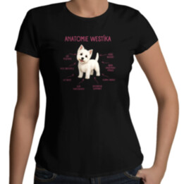 Anatomie westíka - dámské tričko s potiskem