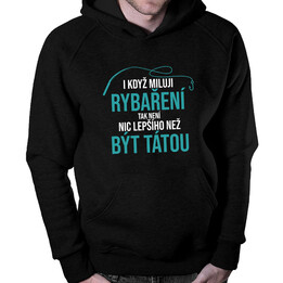 I když miluji rybaření