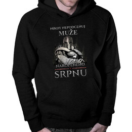 Nikdy nepodceňuj muže narozeného v srpnu - mikina