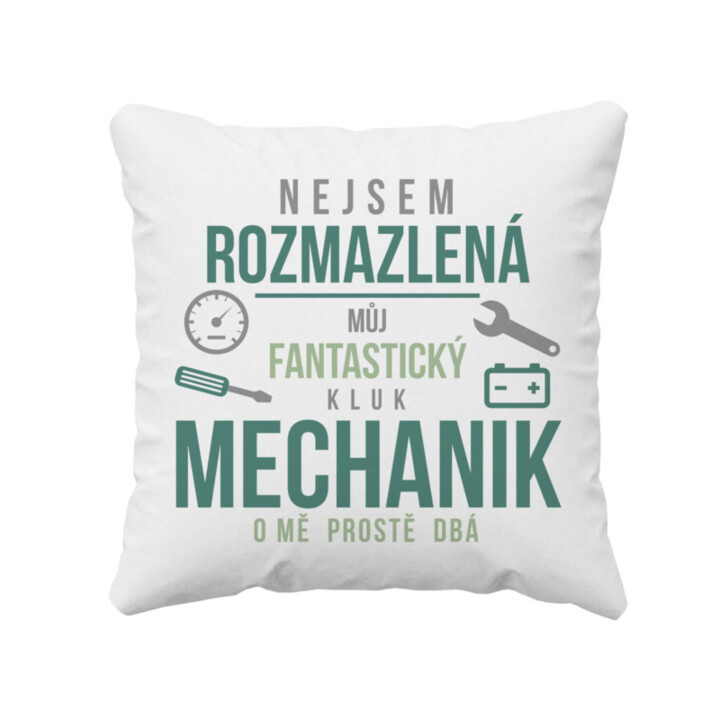 Mechanik o mě prostě dbá - polštář s potiskem