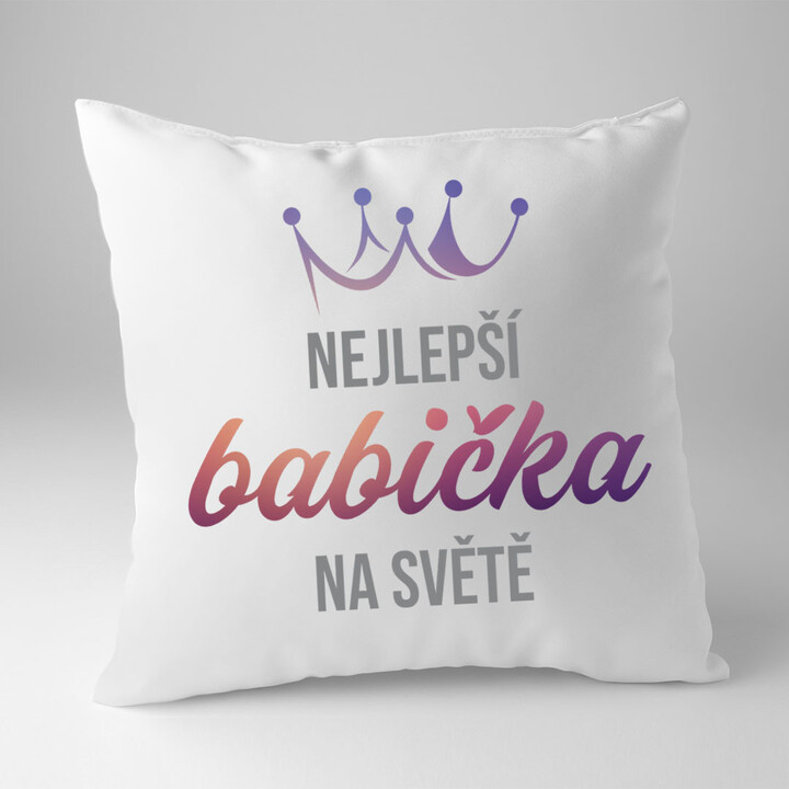 Nejlepší babička na světě - Polštář
