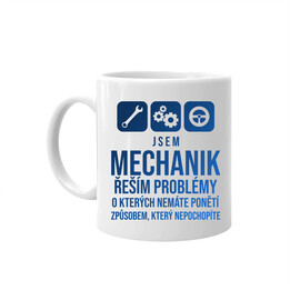  Jsem mechanik - řeším problémy - hrnek