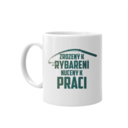 Zrozený k rybaření - nucený k práci