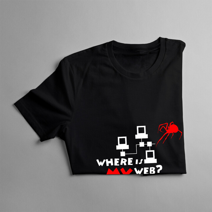 Where is my web? - pánské tričko s potiskem