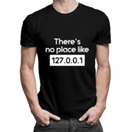 There's no place like 127.0.0.1 - pánské tričko s potiskem